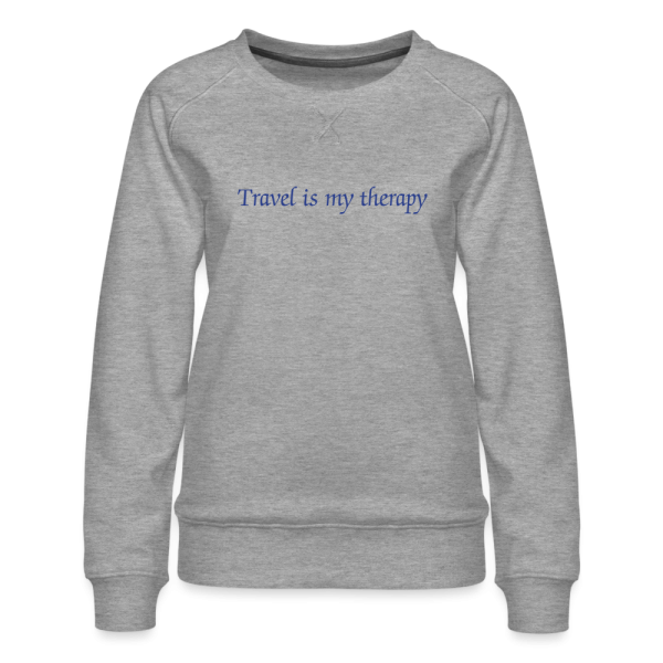 Travel is my therapy Women's Sweatshirt