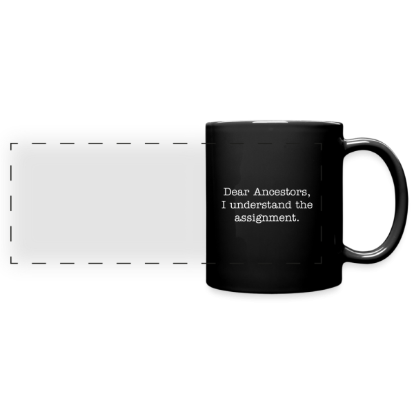 Dear Ancestors Mug