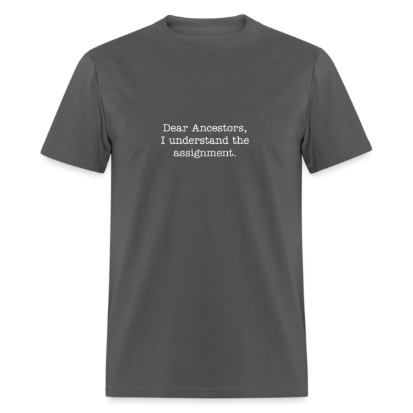 Dear Ancestors Unisex Classic T-Shirt