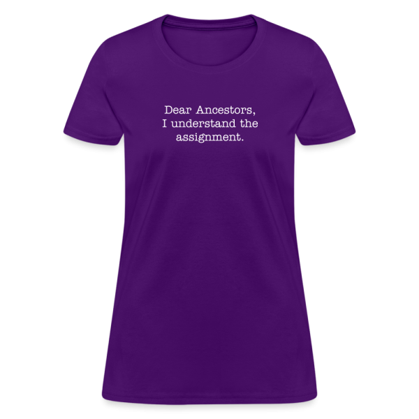 Dear Ancestors Women's T-Shirt